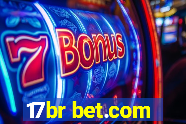 17br bet.com